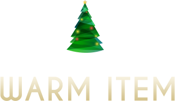 WARM ITEMS