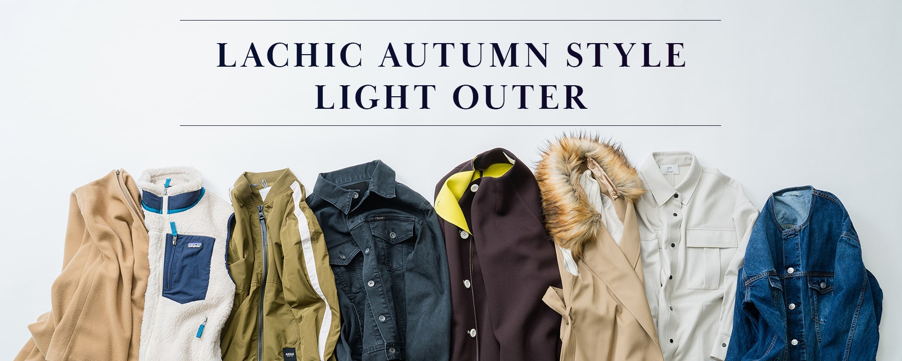 LACHIC AUTUMN STYLE LIGHT OUTER