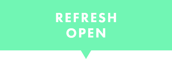 REFRESH OPEN