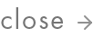 close