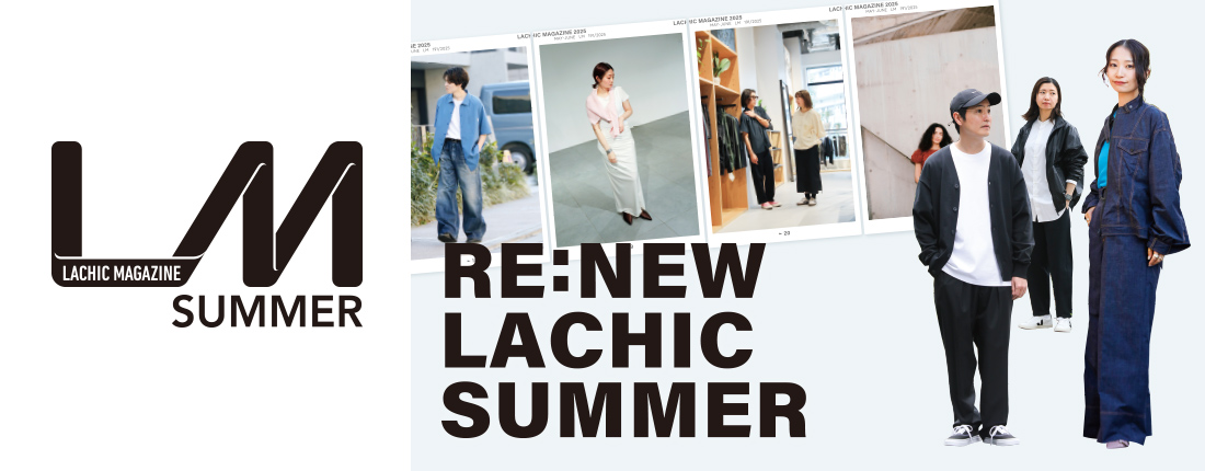 LACHIC MAGAZINE SUMMER